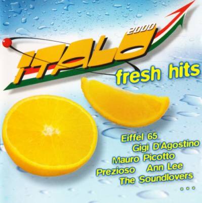 Italo Fresh Hits [Vol.1-4] + Best Of Editon [2000 - 2002] Mp3